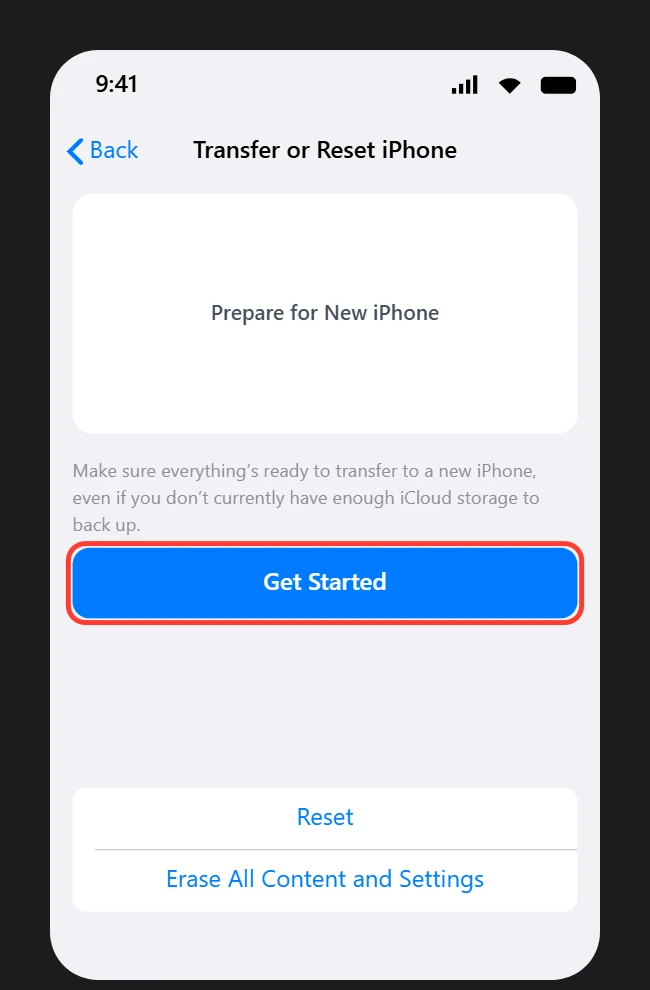 Transfer or Reset iPhone screen in Settings with the Get Started button under Prepare for New iPhone highlighted